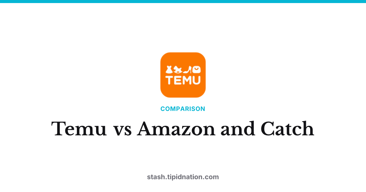 Temu vs Amazon and Catch