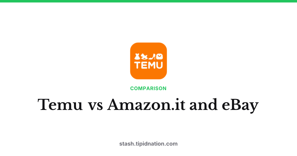 Temu vs Amazon.it and eBay
