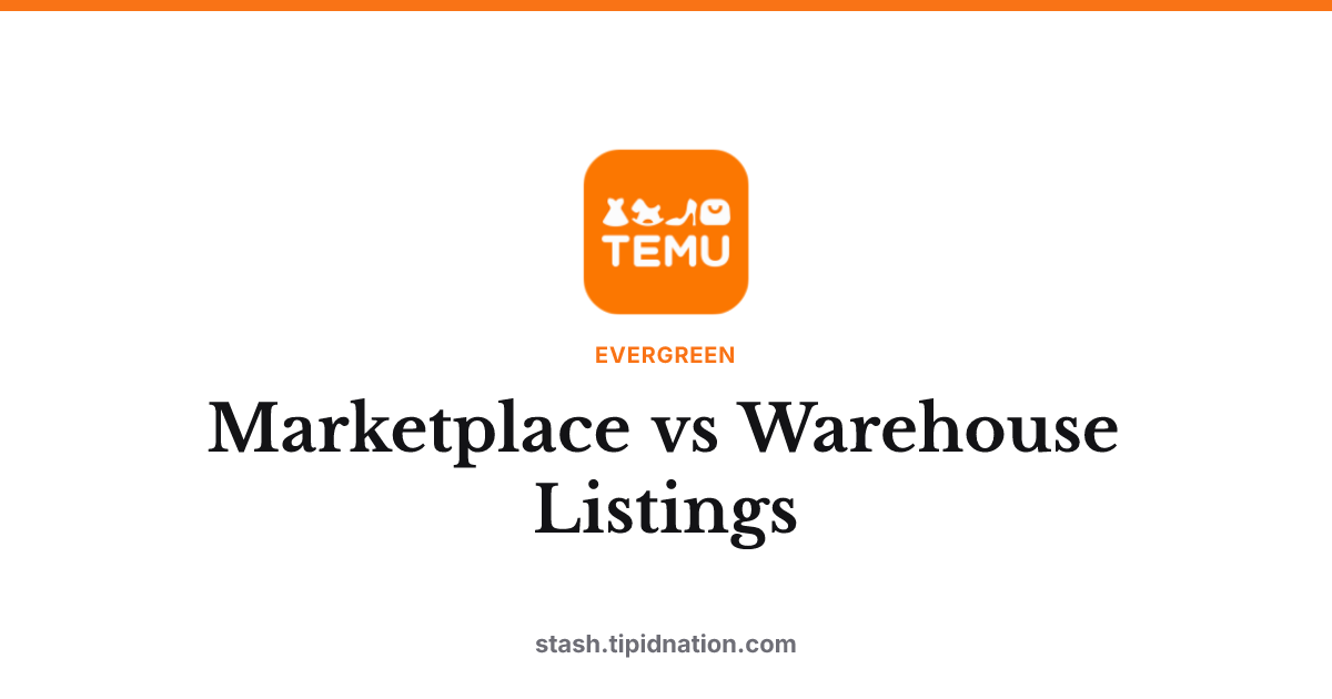 Marketplace vs Warehouse Listings