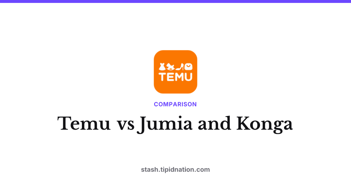 Temu vs Jumia and Konga
