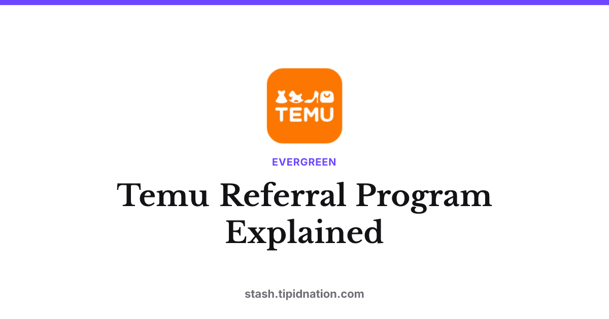 Temu Referral Program Explained