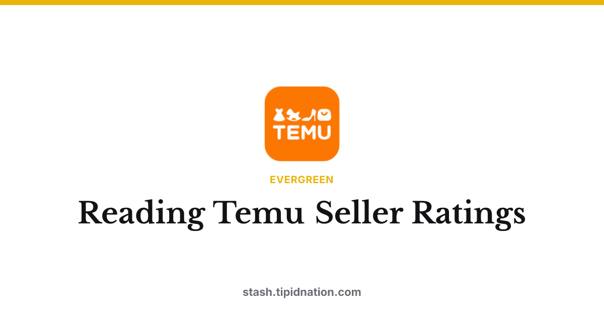 Reading Temu Seller Ratings