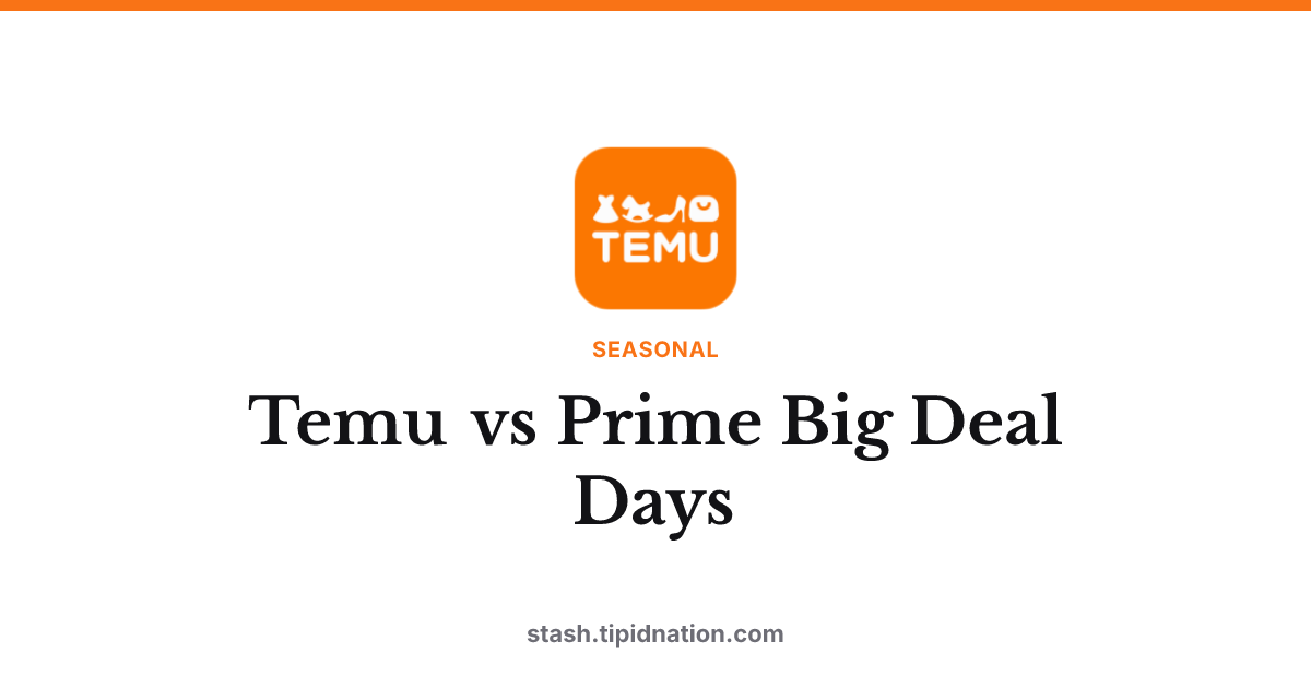 Temu vs Prime Big Deal Days